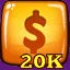 Earn 20 k Dollar in Normal Mode icon